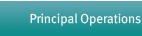 Principal Operations