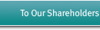 Letter to Our Shareholders